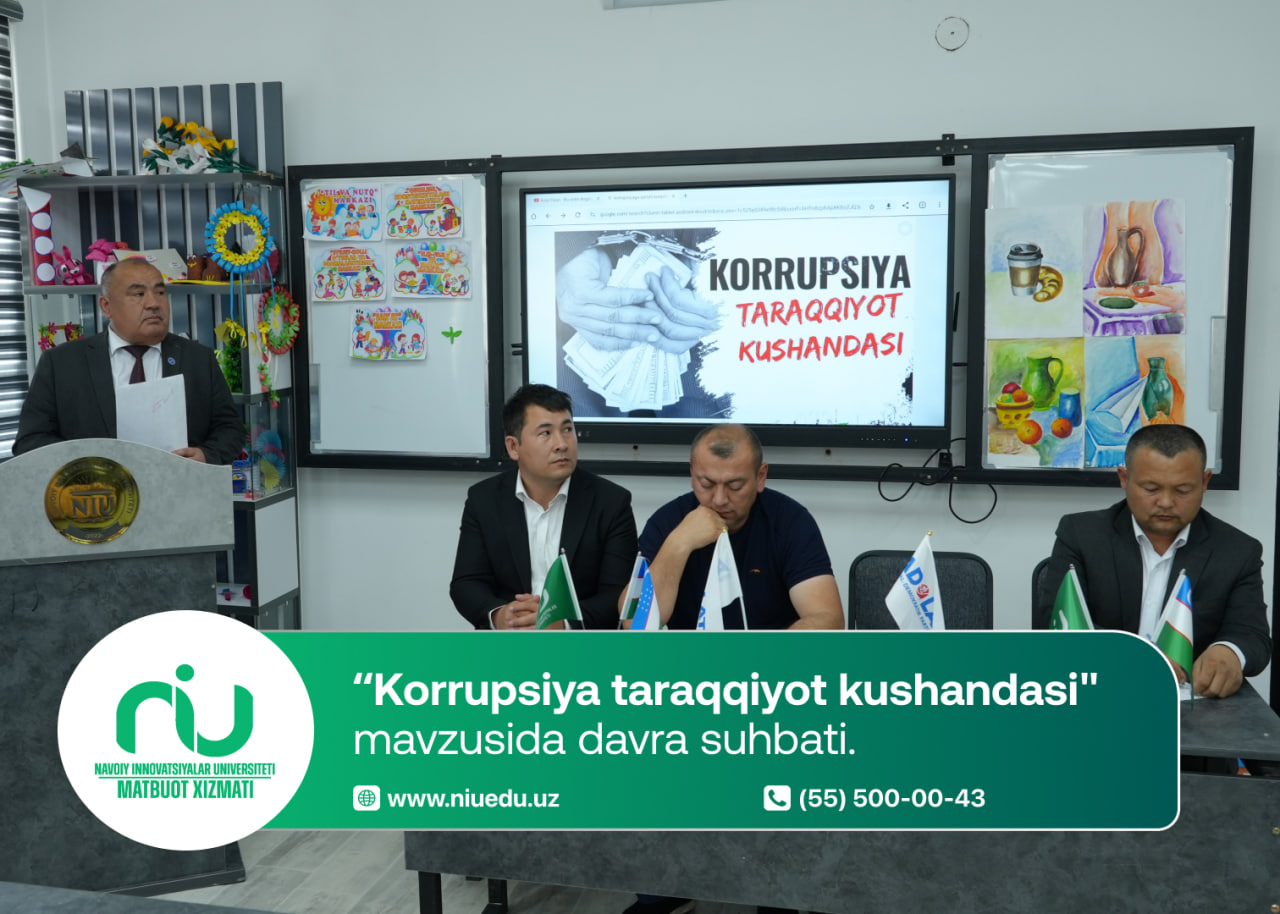 “Korrupsiya taraqqiyot kushandasi" mavzusida davra suhbati