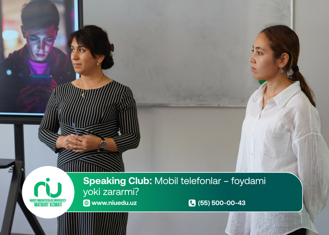 Speaking Club: Mobil telefonlar – foydami yoki zararmi?