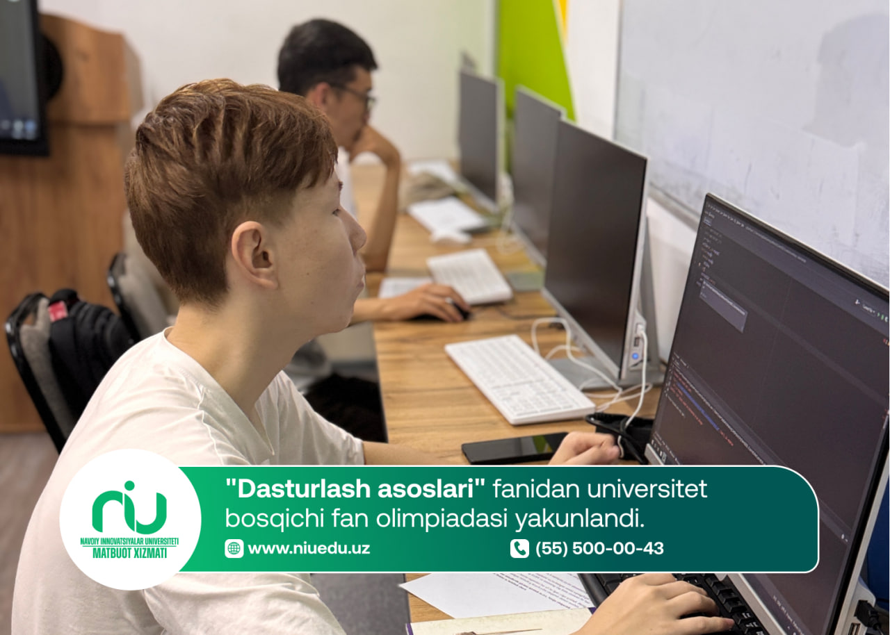 "Dasturlash asoslari" fanidan universitet bosqichi fan olimpiadasi yakunlandi