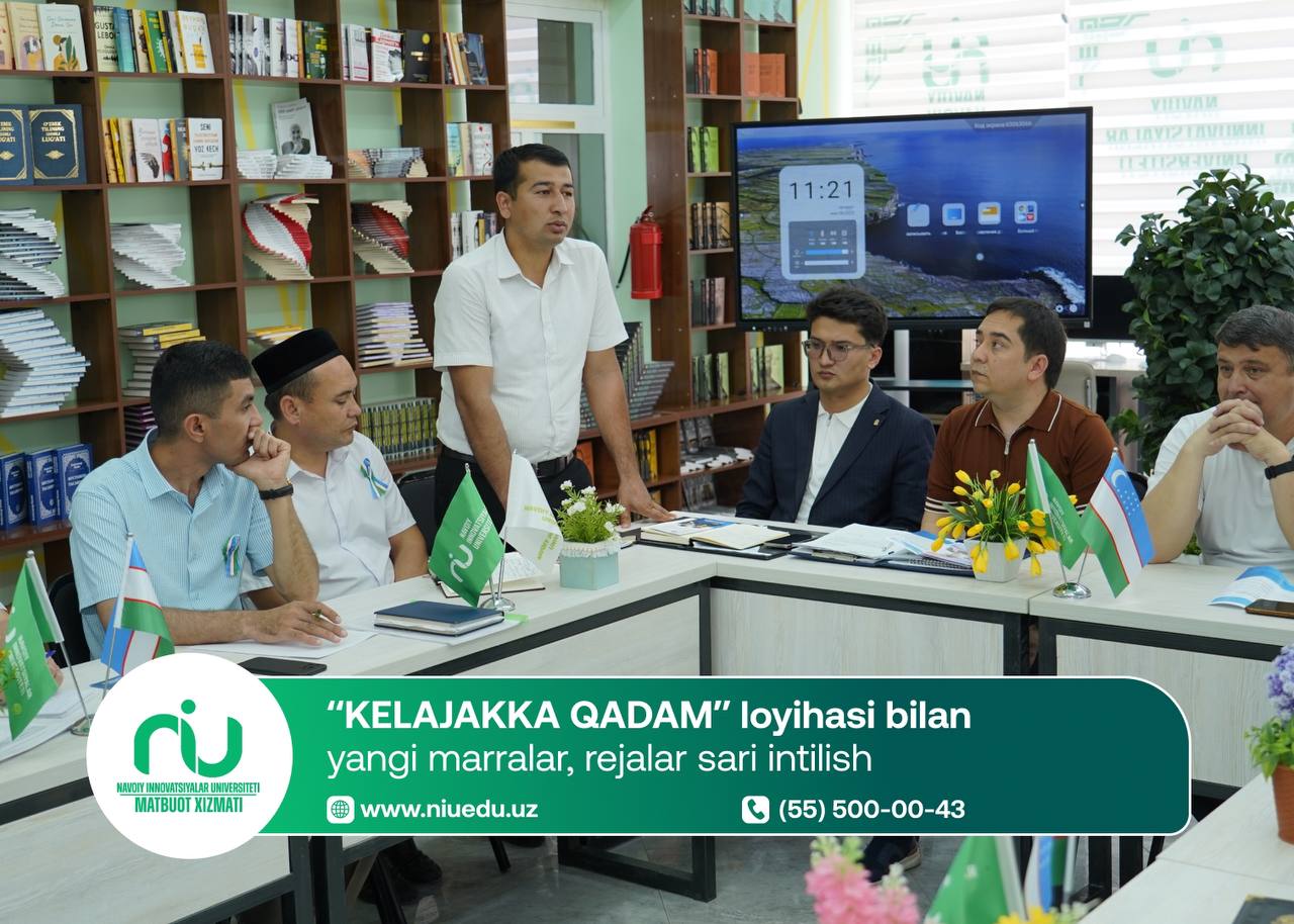 “Kelajakka qadam” loyihasi bilan  yangi marralar, rejalar sari intilish